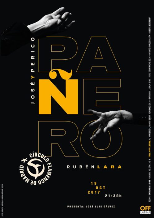 Imagen describiendo el cartel del encuentro del 19/10/2017 en el Círculo Flamenco de Madrid. Consiste en: concierto de Jose Pañero, Perico Pañero y Rubén Lara, presentado por José Luis Gálvez. Diseño del cartel por María Artigas.