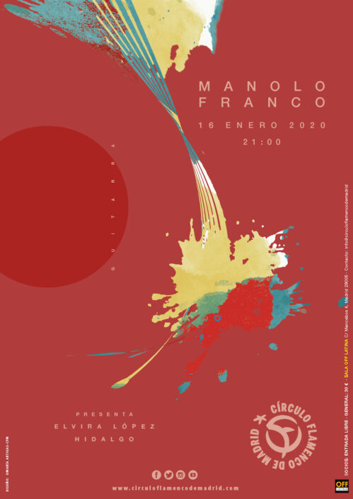 Imagen describiendo el cartel del encuentro del 16/1/2020 en el Círculo Flamenco de Madrid. Actuación de Manolo Franco. Presenta: Elvira López Hidalgo. Ubicación: sala OFF Latina, C/ Mancebos 4. Precio: Socios entrada libre, amigos del CFM 30€. Comienzo 21:00, entrada sala 20:30. Diseño del cartel por María Artigas.